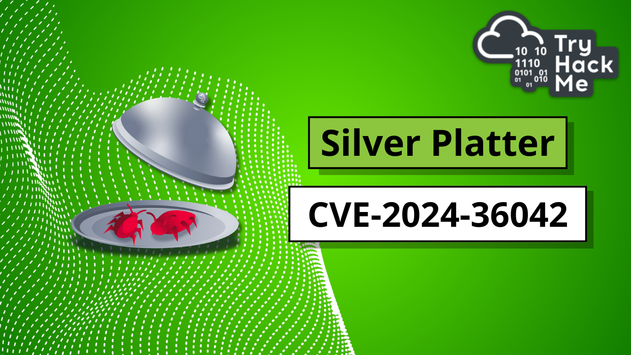 TryHackMe – Silver Platter (Easy)